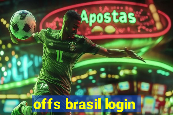 offs brasil login